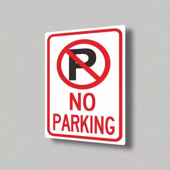 High-Quality Weatherproof No Parking Traffic Safety Sign