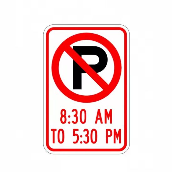 Weatherproof No Parking Traffic Sign Installed Outdoors