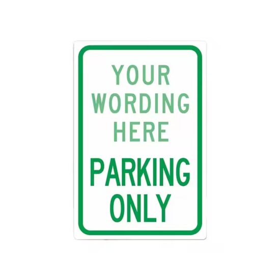 High Visibility Reflective Aluminum Safety Parking Sign