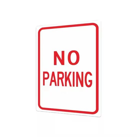 Custom Reflective No Parking Road Safety Sign Installed on Street