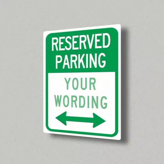 Custom Outdoor Reflective Aluminum Reserved Parking Sign
